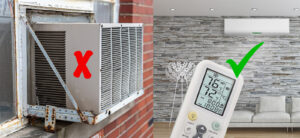 Comparison of an old window air conditioning unit marked with an "X" on the left, and a modern wall-mounted unit with remote control marked with a "✓" on the right.