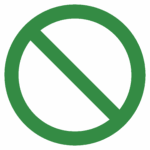A green prohibition symbol consisting of a circle with a diagonal line from top left to bottom right.